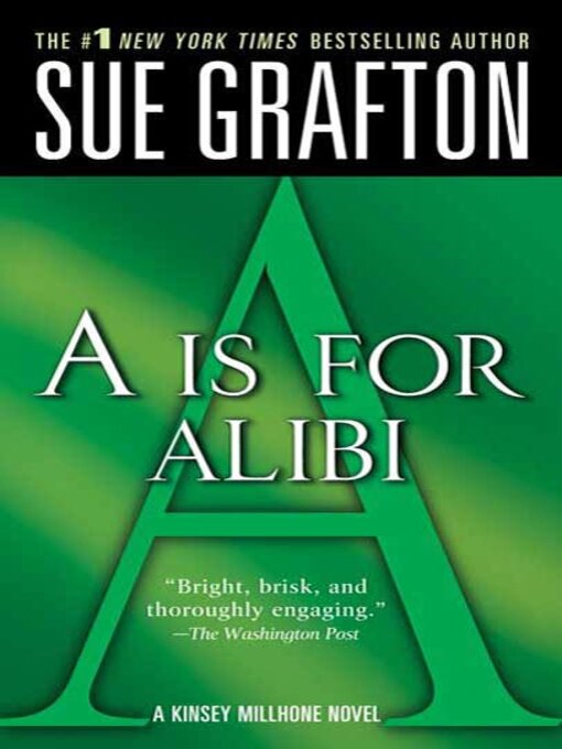 Title details for A is for Alibi by Sue Grafton - Wait list